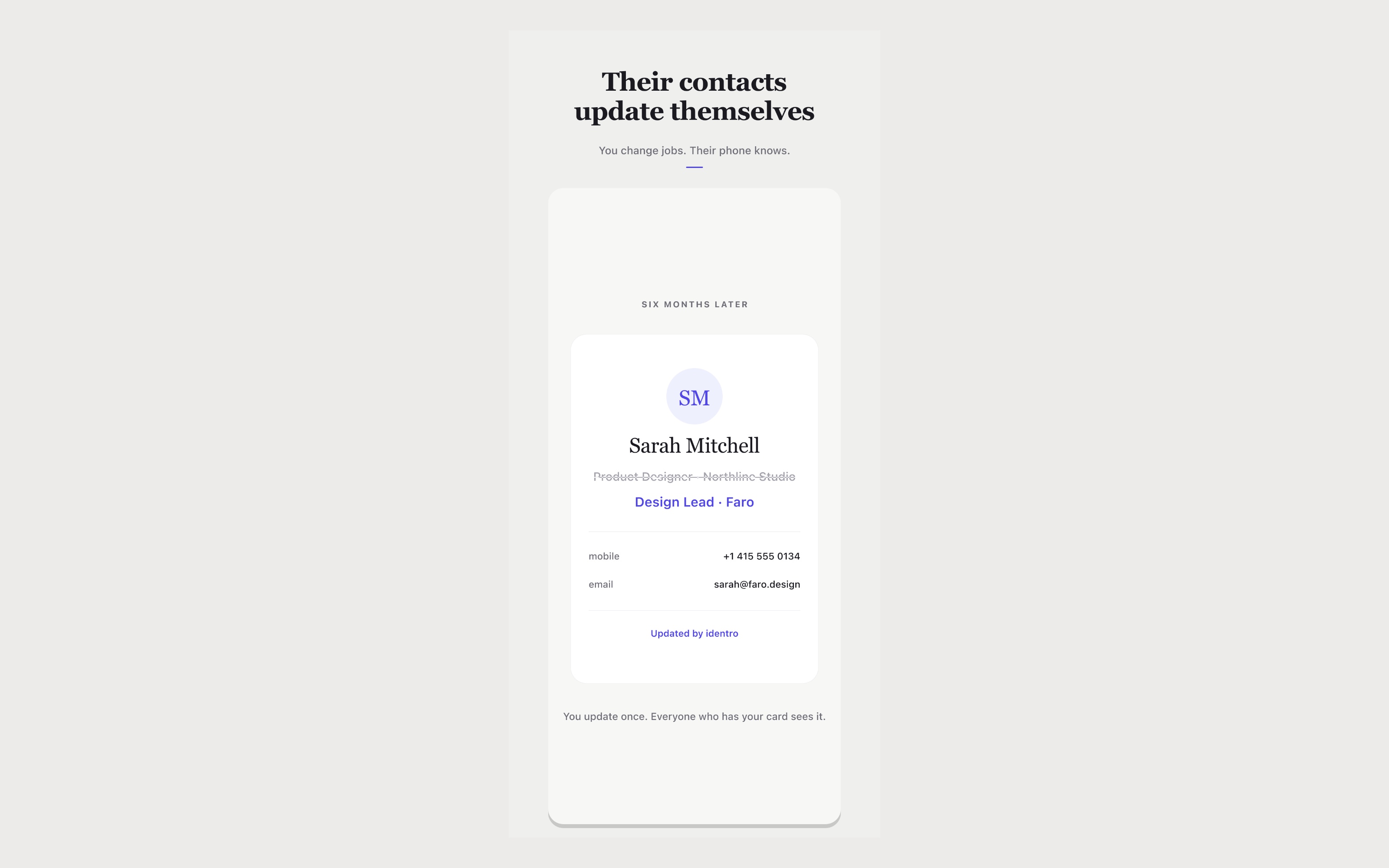 A saved contact updating itself: old title struck through, new role in place